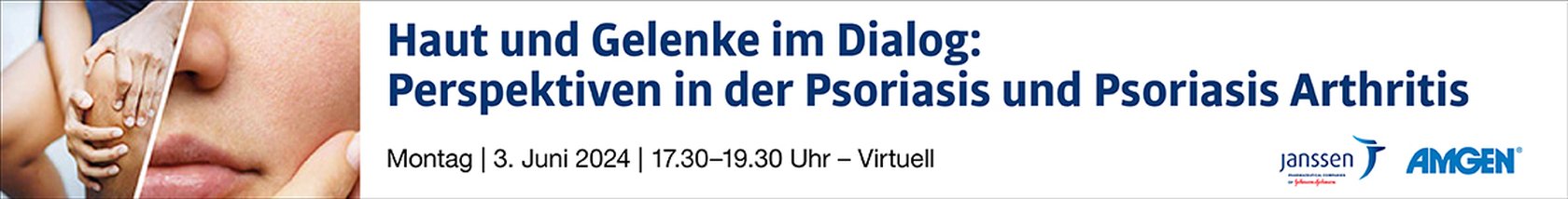 Webinar Haut und Gelenke im Dialog: Perspektiven in der Psoriasis und Psoriasis Arthritis